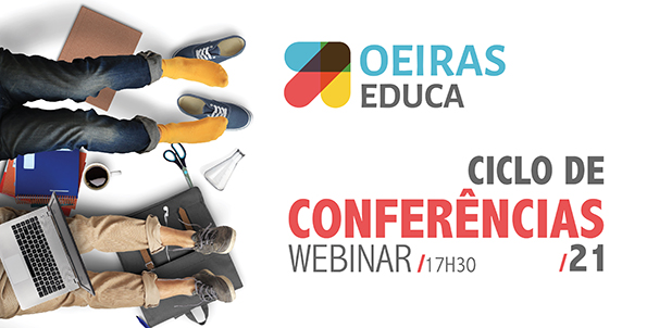 Ciclo de Conferências 2021, em Oeiras, sobre Educação