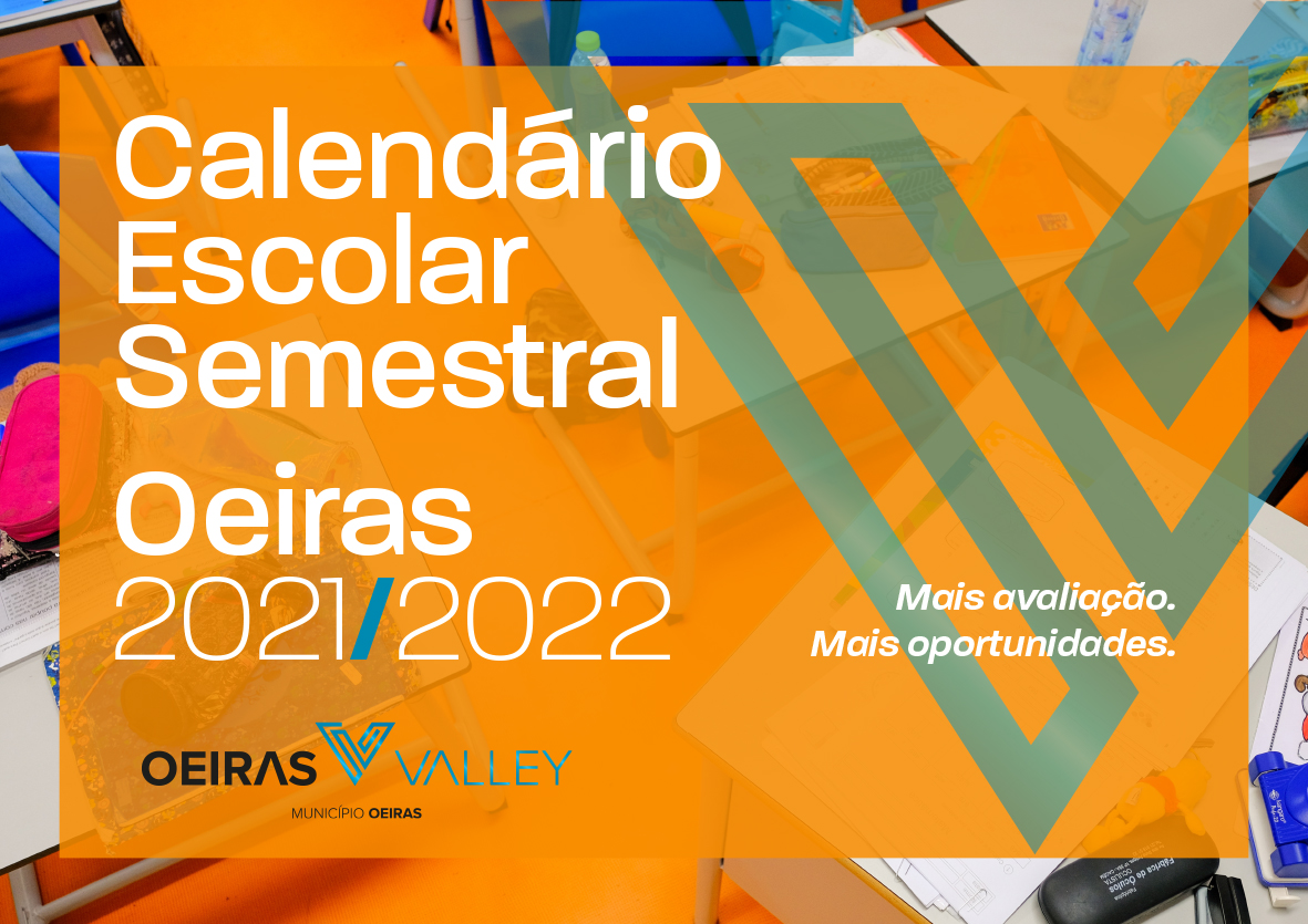 Calendário escolar semestral Oeiras 2021-2022