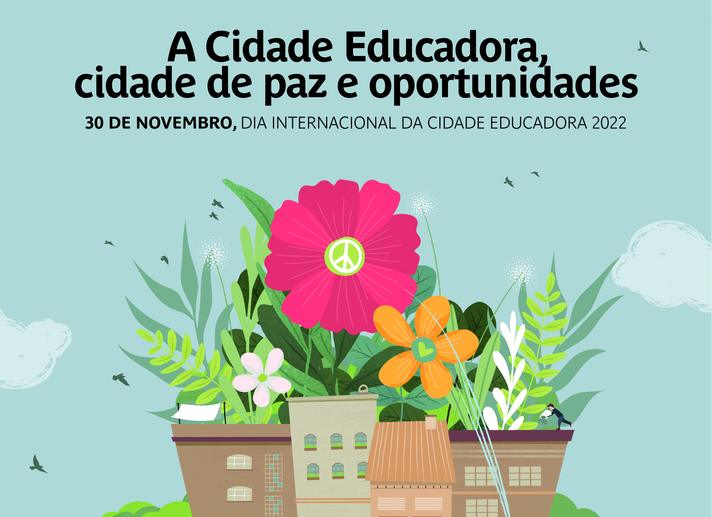 30 NOV | Dia internacional da Cidade Educadora
