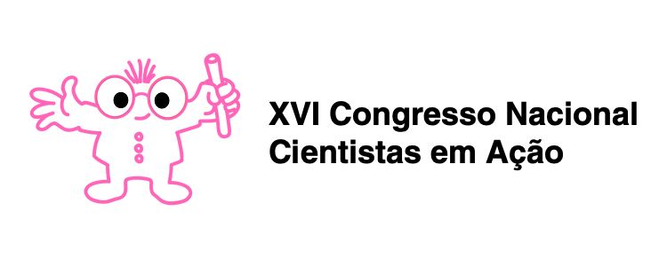 XVI Congresso Nacional Cientistas em Ação