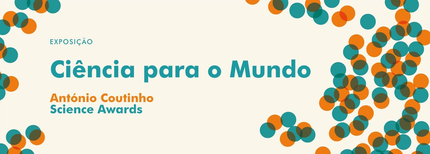 Exposição 'Ciência para o Mundo'