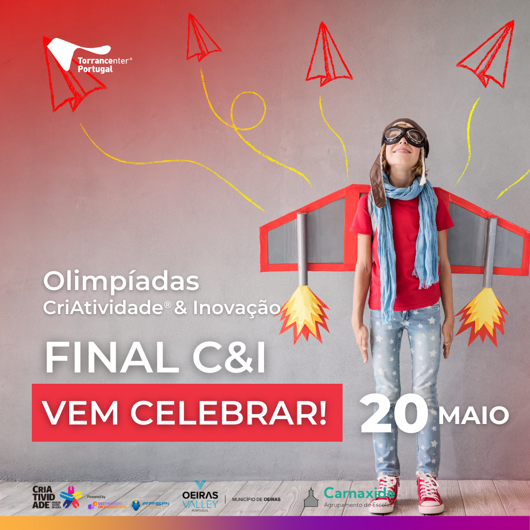 ES Camilo Castelo Branco acolhe a Final CriAtividade® & Inovação no dia 20 de maio