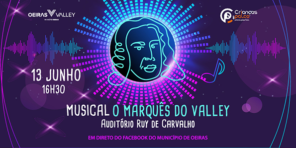 Espetáculo musical Marquês do Valley no Auditório Ruy de Carvalho em Carnaxide