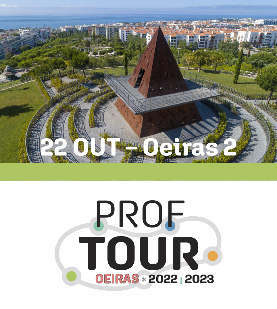Prof TOUR Oeiras | Inscrições abertas para a próxima visita