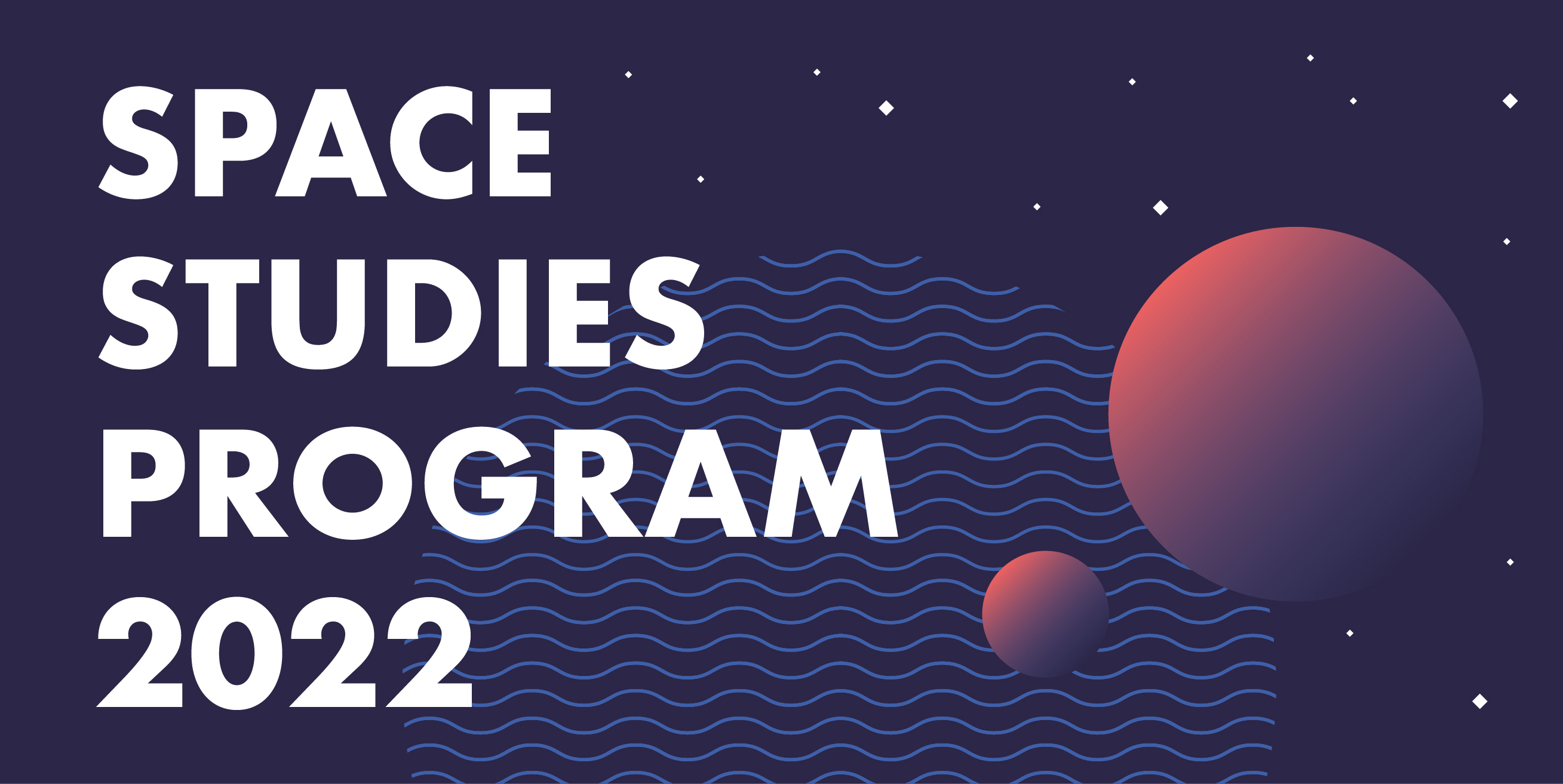 Space Studies Program 2022 – Eventos Abertos durante o mês de julho
