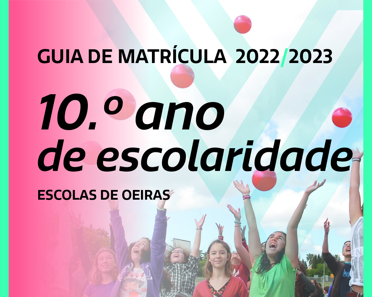 Município de Oeiras disponibiliza Guia de Matrícula para o 10º ano de escolaridade