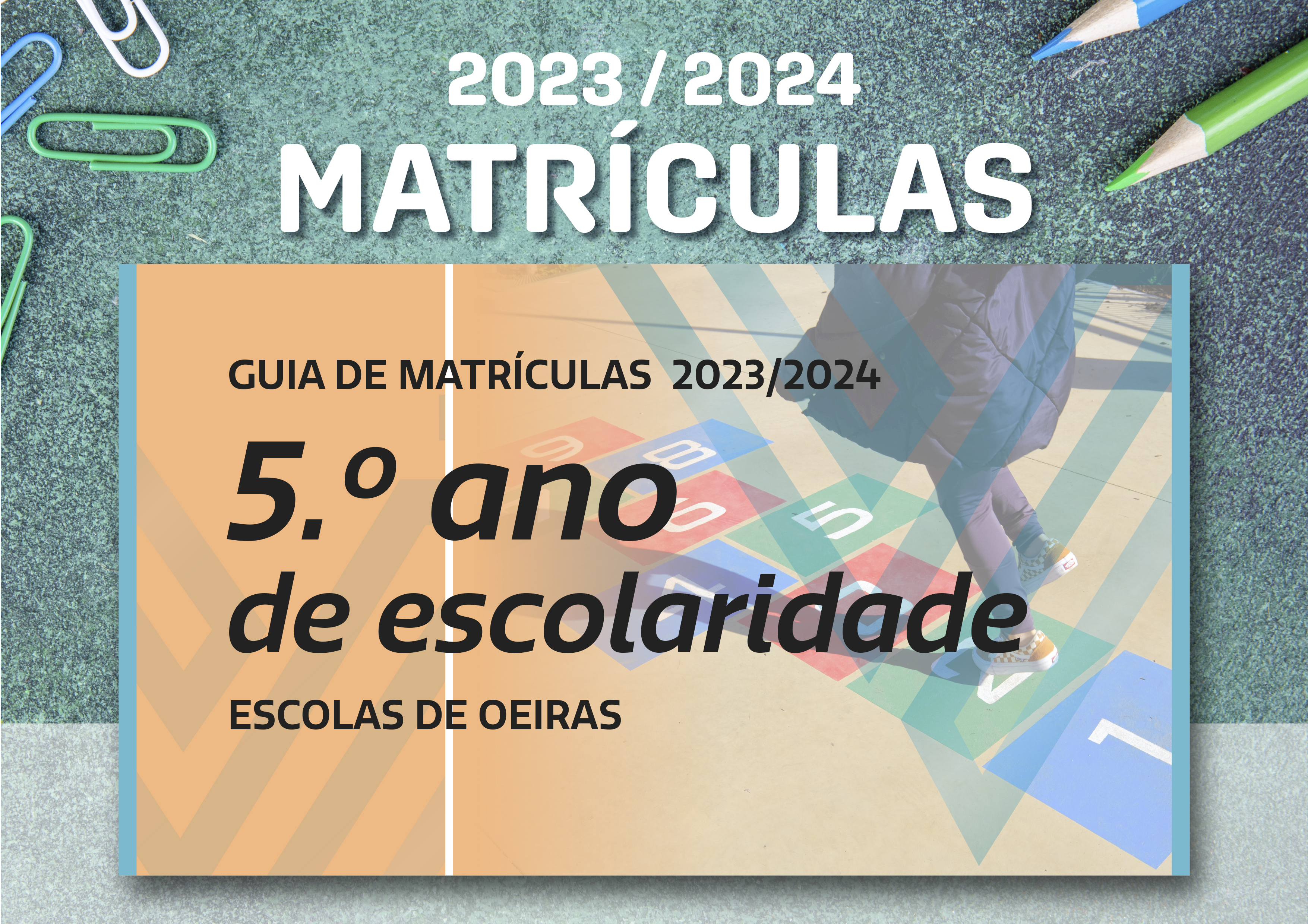 Guia de Matrículas – 5.º ano de escolaridade 2022-23__Escolas de OEIRAS